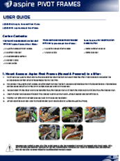 Aspire Pivot Frame Quick User Guide